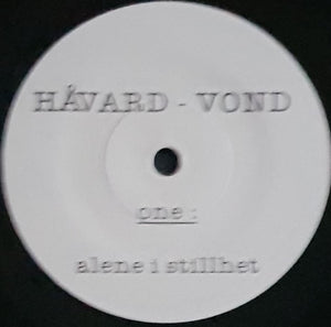 Havard - Vond - Alene I Stillhet