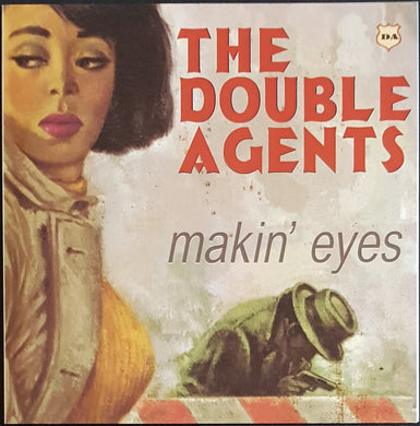 Double Agents - Makin' Eyes