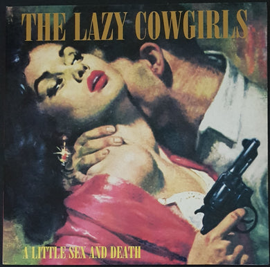 Lazy Cowgirls - A Little Sex And Death
