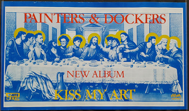 Painters And Dockers - Kiss My Art