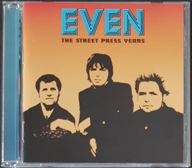 Even - The Street Press Years