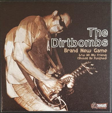 Dirtbombs - Brand New Game