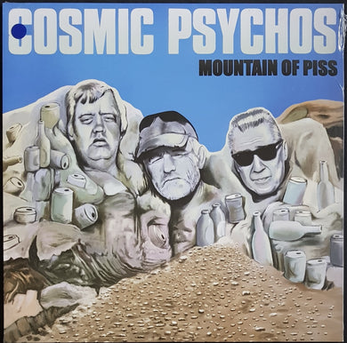Cosmic Psychos - Mountain Of Piss - Blue Vinyl