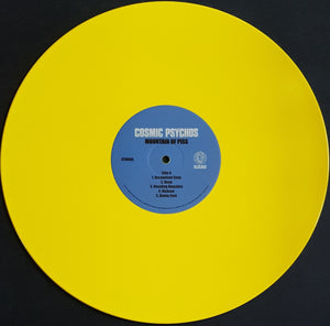 Cosmic Psychos - Mountain Of Piss - Yellow Piss Vinyl