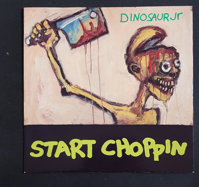 Dinosaur Jr - Start Choppin