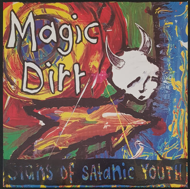 Magic Dirt - Signs Of Satanic Youth -Blue/Yellow Splatter Vinyl