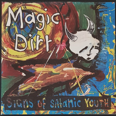 Magic Dirt - Signs Of Satanic Youth
