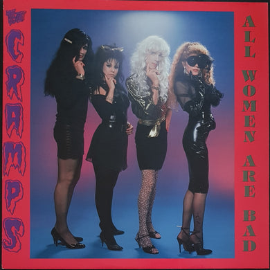 Cramps - All Women Are Bad