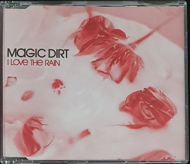 Magic Dirt - I Love The Rain