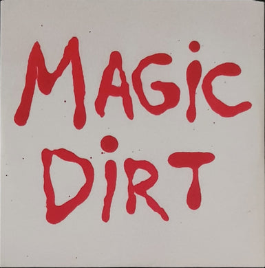 Magic Dirt - Magic Dirt
