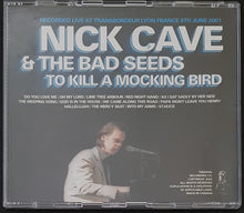 Load image into Gallery viewer, Nick Cave &amp; The Bad Seeds - To Kill A Mocking Bird
