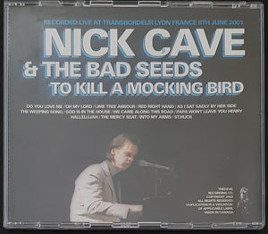 Nick Cave & The Bad Seeds - To Kill A Mocking Bird