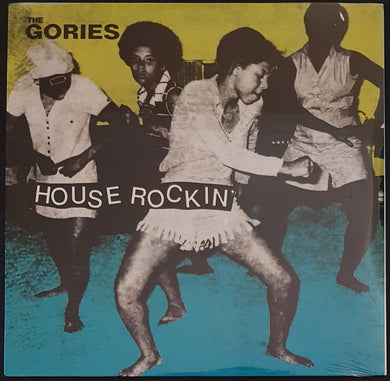 Gories - Houserockin'