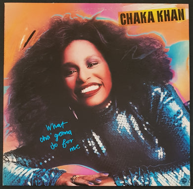 Khan, Chaka - What Cha' Gonna Do For Me