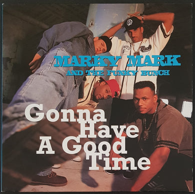 Marky Mark And The Funky Bunch - Gonna Have A Good Time