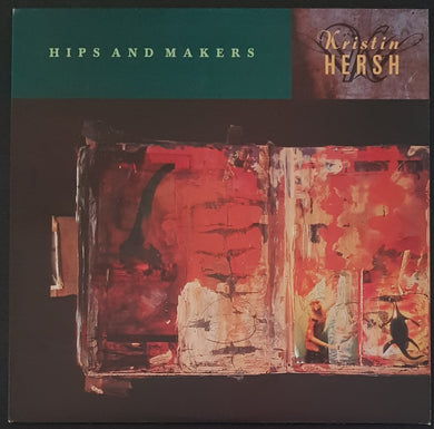 Hersh, Kristin - Hips And Makers