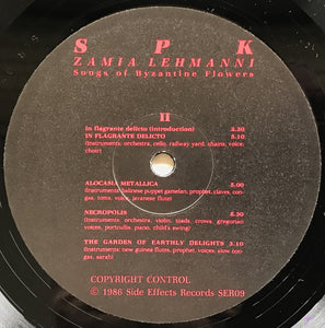 S.P.K - Zamia Lehmanni (Songs Of Byzantine Flowers)