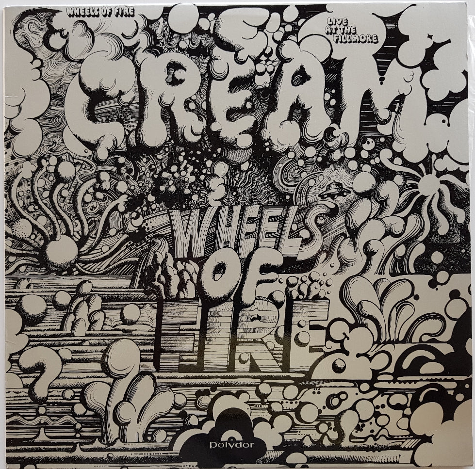 Cream - Wheels Of Fire Live At The Fillmore