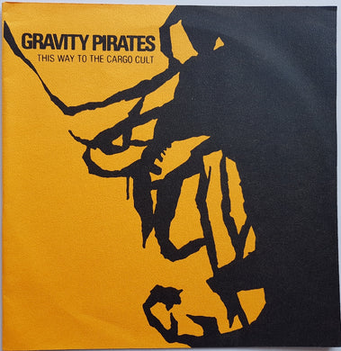 Gravity Pirates - This Way To The Cargo Cult