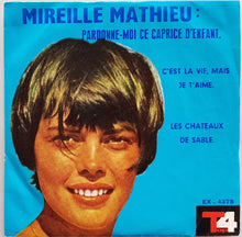 Load image into Gallery viewer, Mireille Mathieu - Pardonne-Moi Ce Caprice D&#39;enfant