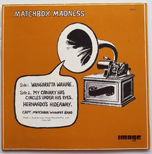 Load image into Gallery viewer, Captain Matchbox - Matchbox Madness