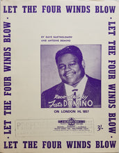 Load image into Gallery viewer, Fats Domino - Let The Four Winds Blow