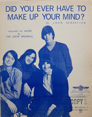 Lovin' Spoonful - Did You Ever Have To Make Up Your Mind?
