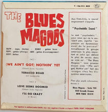 Load image into Gallery viewer, Blues Magoos - (We Ain&#39;t Got) Nothin&#39; Yet