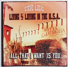 Load image into Gallery viewer, X (Steve Lucas) - Living And Loving In The U.S.A.