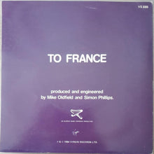 Load image into Gallery viewer, Mike Oldfield - To France