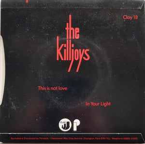 Killjoys - This Is Not Love