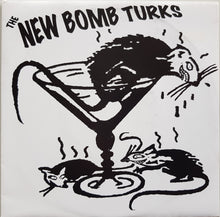 Load image into Gallery viewer, New Bomb Turks - I Wanna Sleep