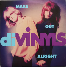 Load image into Gallery viewer, Divinyls - Make Out Alright