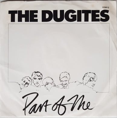 Dugites - Part Of Me