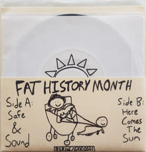 Load image into Gallery viewer, Fat History Month - Safe &amp; Sound