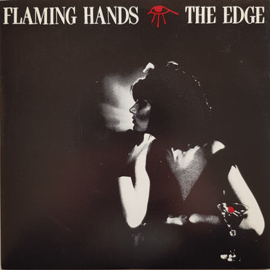 Flaming Hands - The Edge