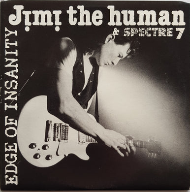 Jimi The Human & Spectre 7 - Edge Of Insanity