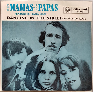 Mamas & Papas - Dancing In The Street