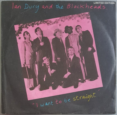 Ian Dury & The Blockheads - I Want To Be Straight