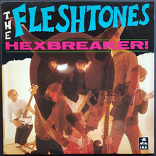 Load image into Gallery viewer, Fleshtones  - Hexbreaker!