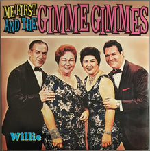 Load image into Gallery viewer, Me First And The Gimme Gimmes - Willie