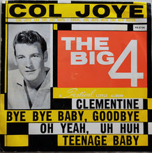 Load image into Gallery viewer, Col Joye &amp; The Joy Boys - The Big 4