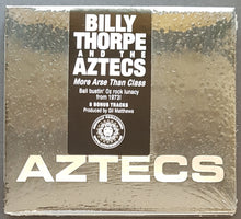 Load image into Gallery viewer, Billy Thorpe &amp; The Aztecs - More Arse Than Class