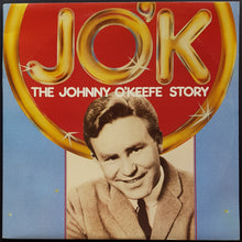 Load image into Gallery viewer, Johnny O&#39;Keefe - The Johnny O&#39;Keefe Story