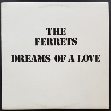 Ferrets - Dreams Of A Love