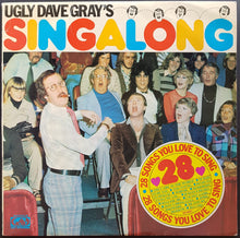 Load image into Gallery viewer, Gray, Ugly Dave - Singalong