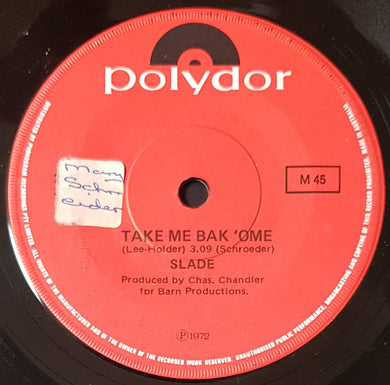 Slade - Take Me Bak 'Ome
