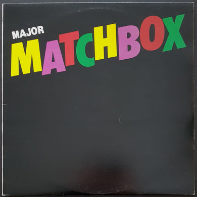 Major Matchbox - Major Matchbox