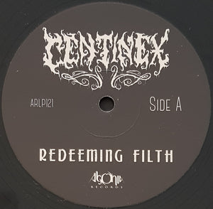 Centinex - Redeeming Filth