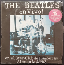 Load image into Gallery viewer, Beatles - En Vivo! En El Star-Club De Hamburgo, Alemania: 1962
